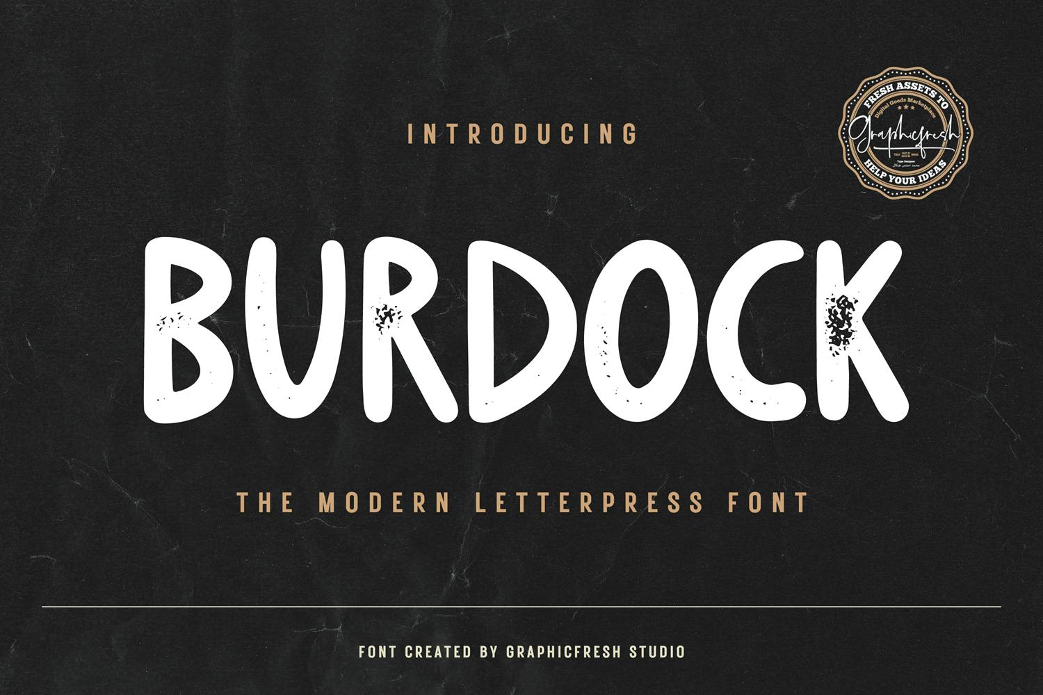 Burdock – Modern Letterpress Font